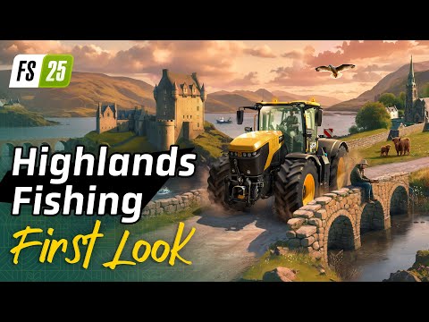 Exclusive Premiere | First Look at Highlands Fishing (FS25)