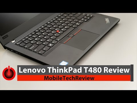 Lenovo ThinkPad T480 Review