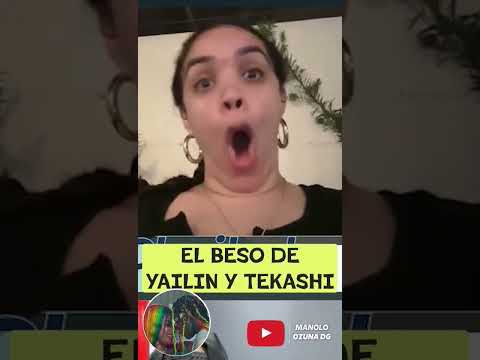 An Lisis Jocoso El Beso De Yailin Y Tekashi Domiplay