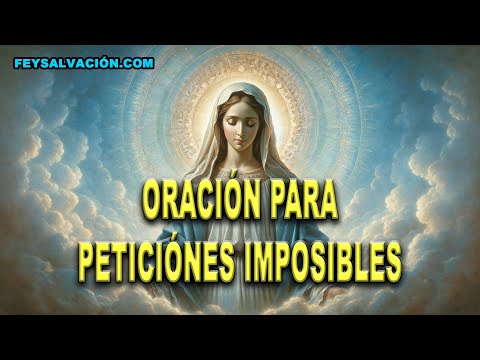 ORACIÓN MILAGROSA PARA PETICIONES QUE PARECEN IMPOSIBLES  🙏🏼🕯️ RUEGO A LA VIRGEN MARÍA  ✝️ 🌹