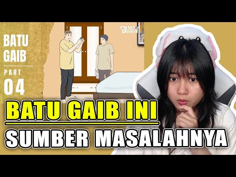 BATU GAIB PART 4 | REACTION DHOT DESIGN