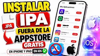 Instalar Aplicaciones FUERA de la APPSTORE SIN PC (PERMANENTE)