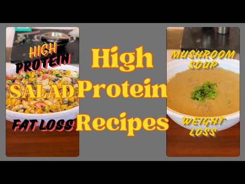 Mushroom Soup and Protein Salad | Weight loss | Recipes