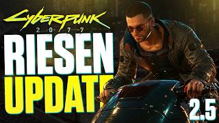 UNGLAUBLICH - Patch 2.5 bringt neue Items & Skills in Cyberpunk 2077 - nach 6 Jahren
