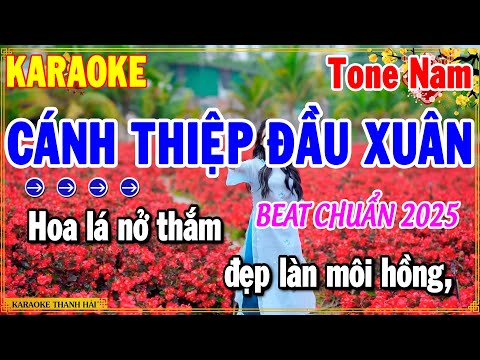 Karaoke Cánh Thiệp Đầu Xuân Tone Nam Nhạc Xuân Beat Dễ Hát Nhất 2025 | Thanh Hải