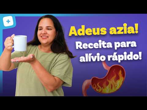 AZIA: Como Aliviar AGORA e Prevenir Para Sempre! (Com Receitas Caseiras)