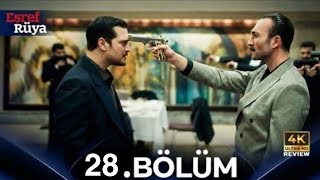 Eşref Rüya 28. Bölüm | HD Review