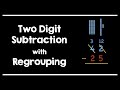 Mastering Two-Digit Subtraction with Regrouping