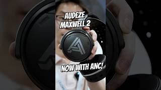 The Best Sounding Gaming Headset Just Got an Upgrade? Audeze Maxwell 2 ANC First Impressions!