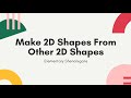 Creating 2D Shapes from Combinations