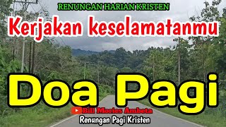 Renungan pagi - Kerjakan keselamatanmu