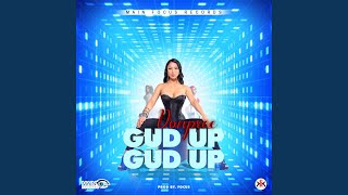 Gud Up Gud Up
