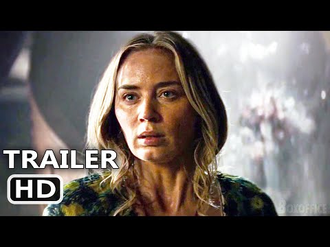 A QUIET PLACE 2 Final Trailer (2021)
