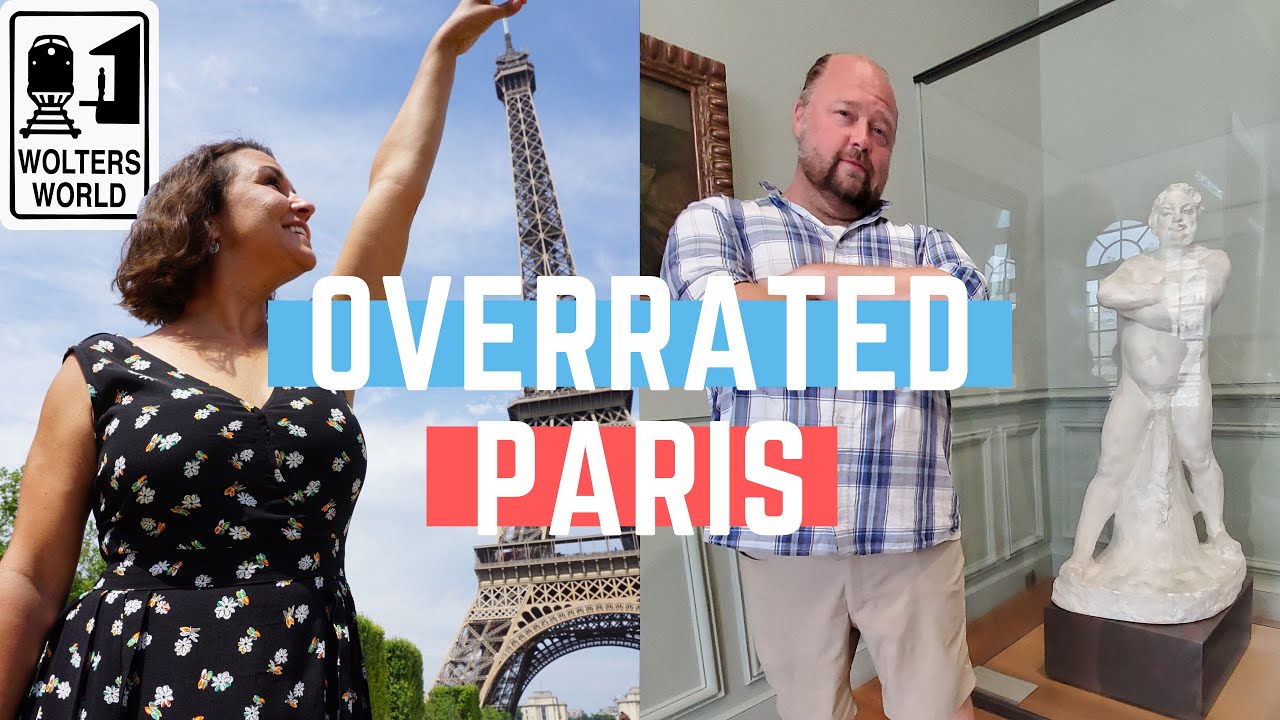 Most Overrated & Not Worth Visiting Spots in Paris - Wolters World