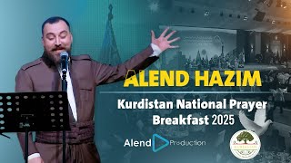 Alend Hazim - Kurdistan National Prayer Breakfast 2025 Full Concert