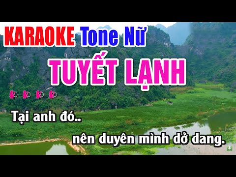 Tuyết Lạnh Karaoke Tone Nữ – Beat Chuẩn Dễ Hát 2025 – Nhạc Sống Thanh Ngân