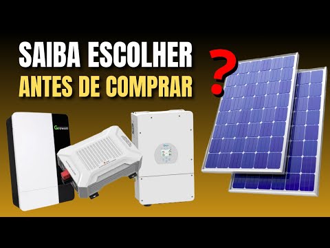 Saiba escolher a ENERGIA SOLAR ideal para você