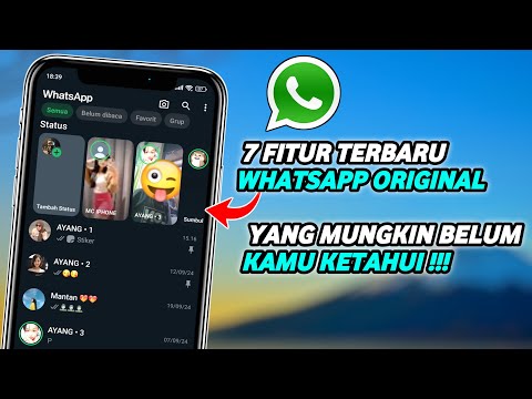 7 Fitur Whatsapp Terbaru Yang Mungkin Belum Kamu Ketahui | Fitur Whatsapp Terbaru 2024