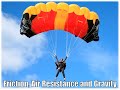 Exploring Friction, Air Resistance, and Gravity