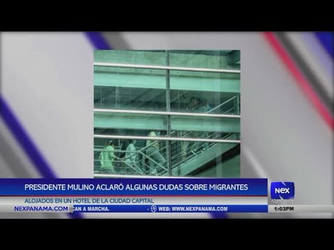 Presidente Mulino aclaró algunas dudas sobre migrantes alojados en un hotel de la ciudad