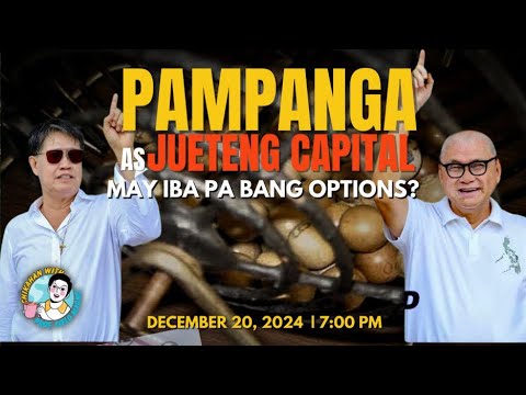 Pampanga as Jueteng Capital: May ibang options pa ba?