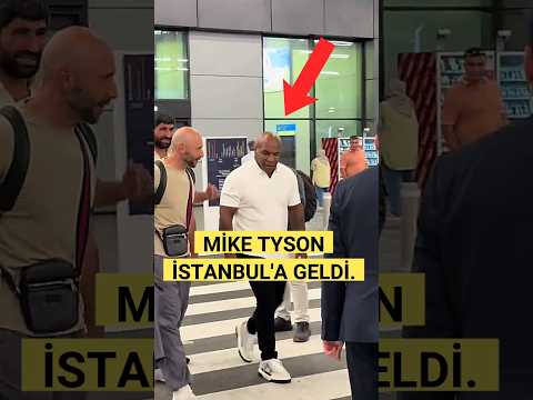 DÜNYACA ÜNLÜ BOKSÖR MİKE TYSON İSTANBUL'A GELDİ. #miketyson #shorts #keşfet