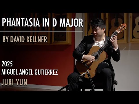 David Kellner's "Phantasia in D-Major" performed by Juri Yun on a 2025 Miguel Angel Gutierrez guitar