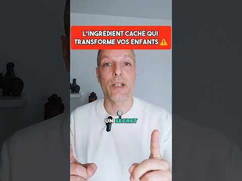 🚨 PARENTS : cet ingrédient VOLE le calme de vos enfants !
