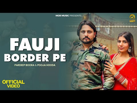 Fauji Border Pe | Pardeep Boora, Pooja Hooda | Sandeep Surila | New Bholenath Song 2024 | Mor Music