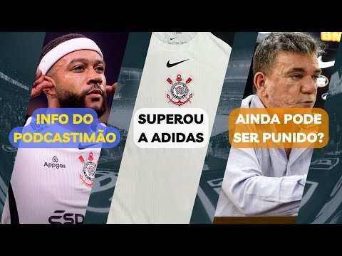 Memphis fora do Corinthians? | Novo valor da Nike | Gastos de 2021