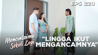 Arini Usir Dirja! Tak Terima Dipaksa Bertemu Mitha! | MENCINTAIMU SEKALI LAGI | Eps 220 Part 2