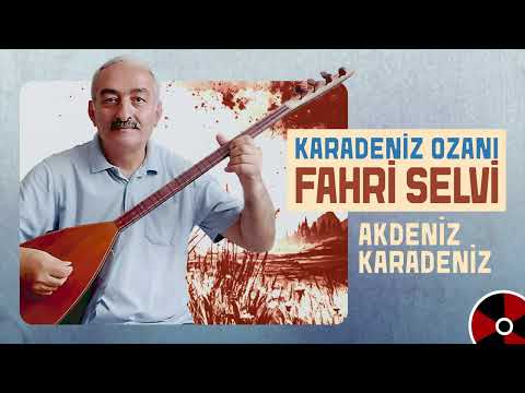 Fahri Selvi - Akdeniz Karadeniz (Official Audio)