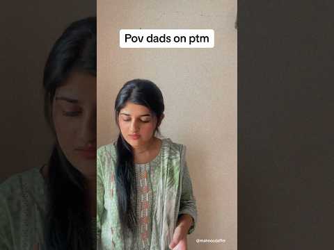 Desi dads and ptm 👩‍🏫😂 #funnyvideo #shortsvideo #trendingshorts #yt #fyp