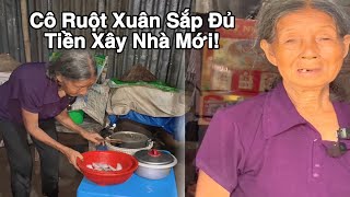 Báo Tin Vui Đến Cô Ruột Của Xuân Sắp Đủ Tiền Xây Lại Nhà Mới.!#XuanThao 