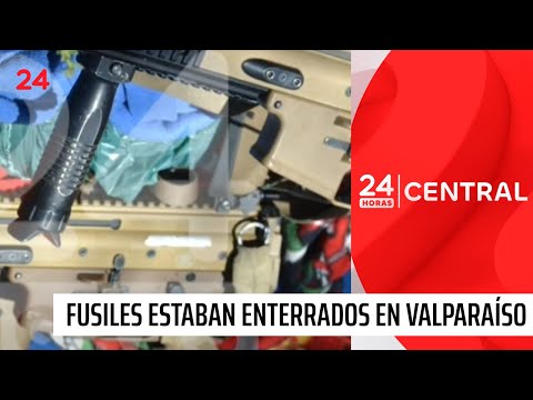 Fusiles robados a la Armada estaban enterrados en cerro de Valparaíso | 24 Horas TVN Chile