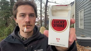 Smoking the Last Cigarette in My Pack of Lucky Strike Red 100's