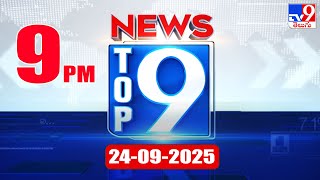 Top 9 News: Top News Stories | 24-09-2025 - TV9