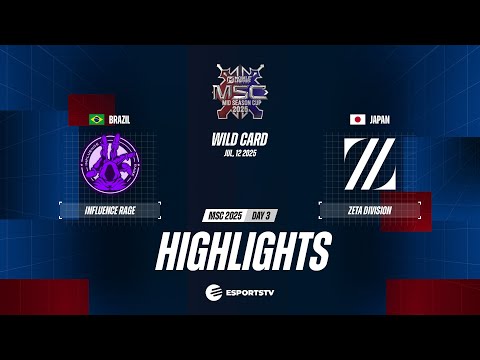 INFLUENCE RAGE vs ZETA DIVISION HIGHLIGHTS MSC 2025 | ZETA VS INF ESPORTSTV