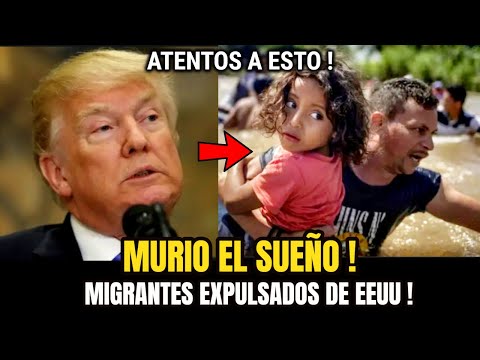 🔴Miles de Migrantes EXPULSADOS de EE.UU. en Solo 24 Horas ¡La Crisis que Nadie Quiso Ver!