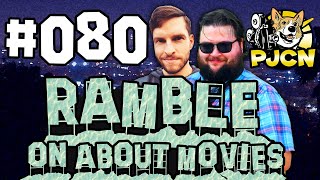 Ramble On About Movies #080 - 2021 Oscars Special!