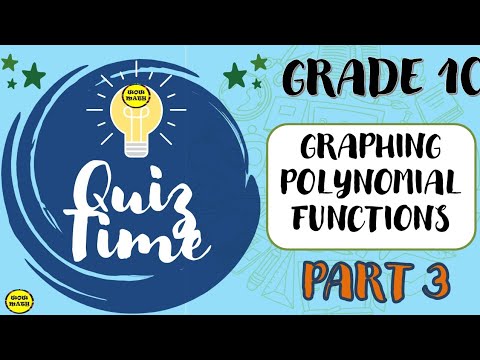 GRAPHING POLYNOMIAL FUNCTIONS  || PART 3