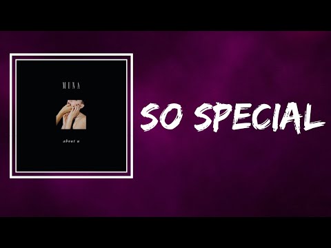 Muna - So Special (Lyrics)