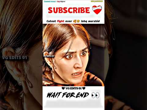 Cutest fight ever ๐ฅฐ๐
|| Ishq murshid || Bilal Abbas x Dure fishan || #4k #edit #shorts