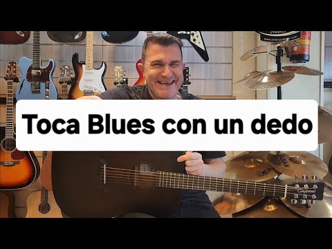 Toca Blues con un dedo [TUTORIAL]