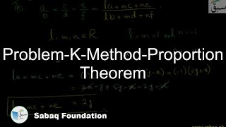 Problem-K-Method-Proportion Theorem