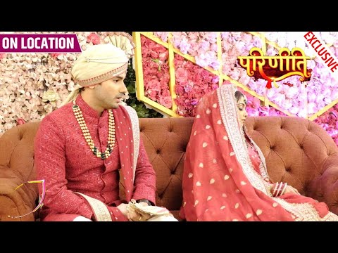 Parineeti | Neeti Huyi Behosh, Rajeev Ne Maangi Neeti Se Maafi | On Location