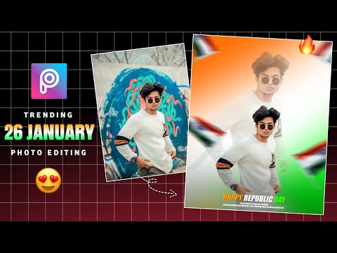 26 January Photo Editing 2025 | Republic Day Photo Editing | Picsart Photo Editing 26 January 2025