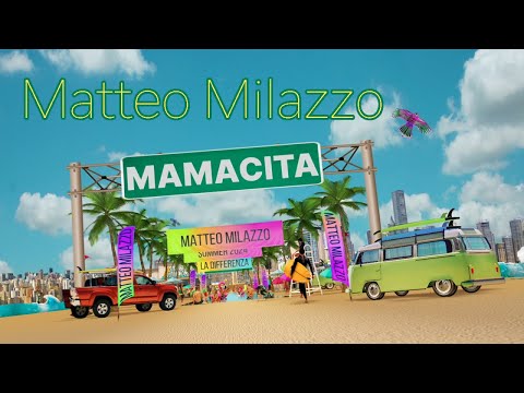 Matteo Milazzo - Mamacita