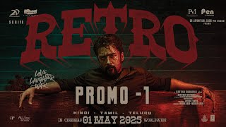 Retro - Promo 1 (Hindi) | Suriya | Pooja Hegde | Karthik Subbaraj | Pen Studios | In Cinemas Now
