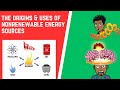 Understanding Non-Renewable Energy Sources